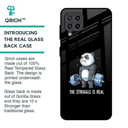 Real Struggle Glass Case for Samsung Galaxy F22