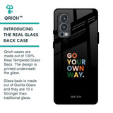 Go Your Own Way Glass Case for OnePlus Nord 2