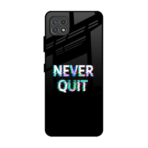 Never Quit Samsung Galaxy A22 5G Glass Back Cover Online