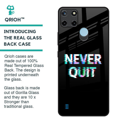Never Quit Glass Case For Realme C21Y