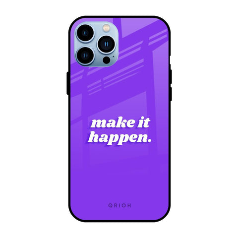 Make it Happen iPhone 13 Pro Glass Back Cover Online