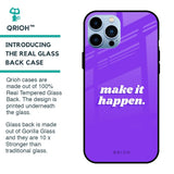 Make it Happen Glass Case for iPhone 13 Pro