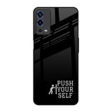 Push Your Self Oppo A55 Glass Back Cover Online