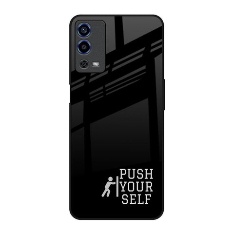 Push Your Self Oppo A55 Glass Back Cover Online