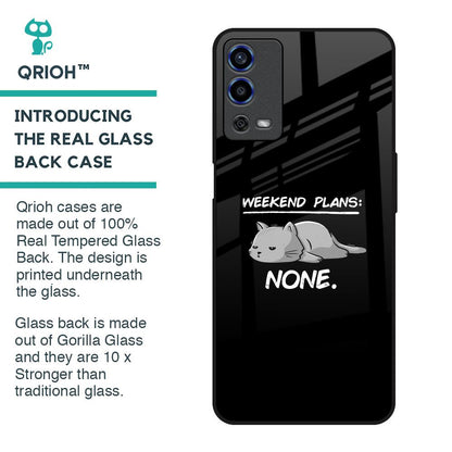 Weekend Plans Glass Case for Oppo A55