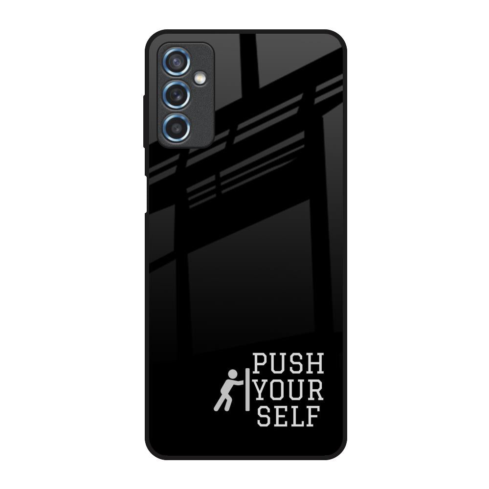 Push Your Self Samsung Galaxy M52 5G Glass Back Cover Online