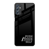 Push Your Self Samsung Galaxy M52 5G Glass Back Cover Online