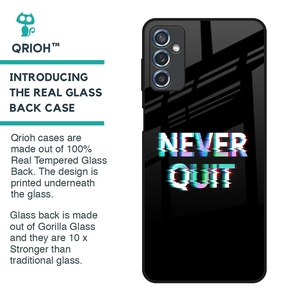 Never Quit Glass Case For Samsung Galaxy M52 5G