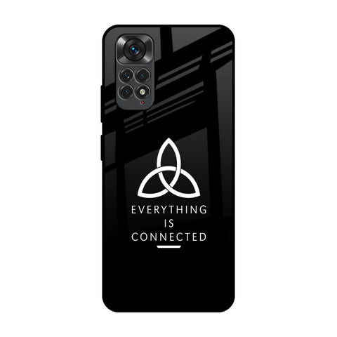 Everything Is Connected Redmi Note 11 Glass Back Cover Online