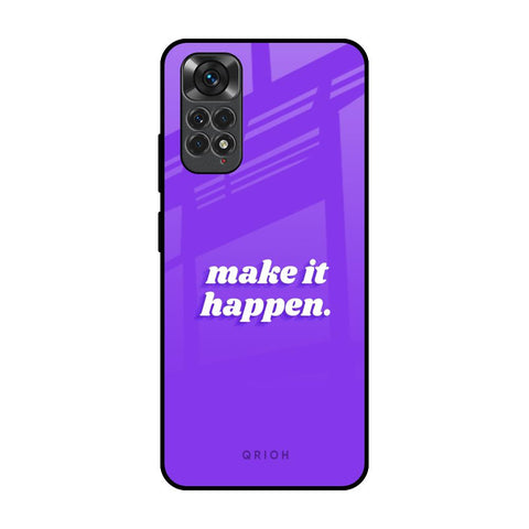 Make it Happen Redmi Note 11 Glass Back Cover Online