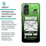 Zoro Wanted Glass Case for Redmi Note 11S