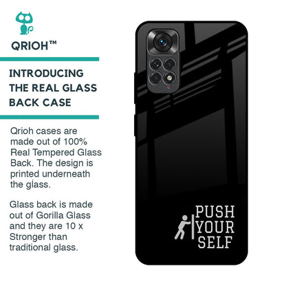 Push Your Self Glass Case for Redmi Note 11S