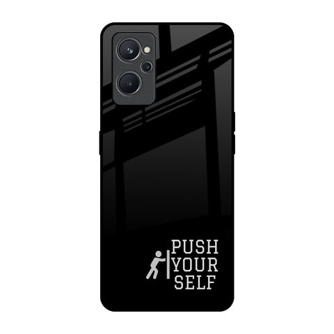 Push Your Self Realme 9i Glass Back Cover Online