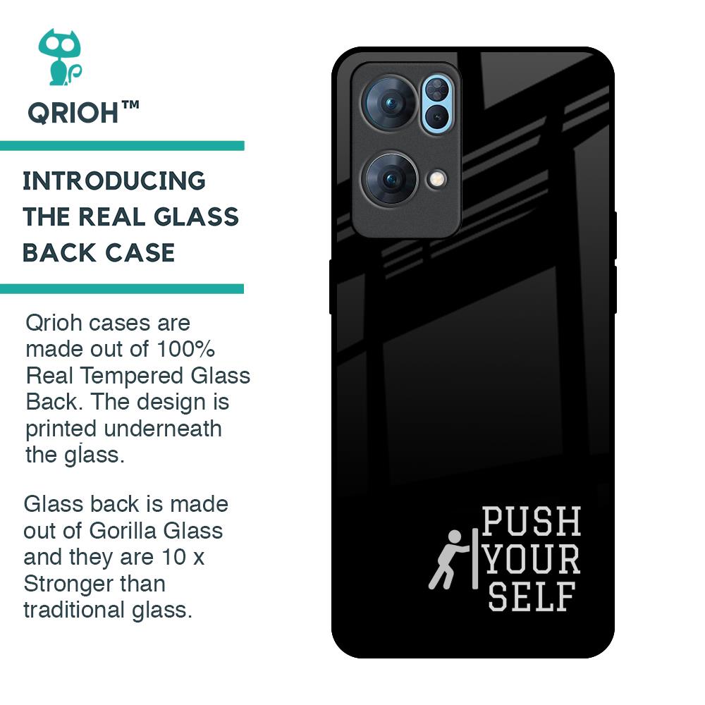 Push Your Self Glass Case for Oppo Reno7 Pro 5G