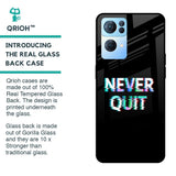 Never Quit Glass Case For Oppo Reno7 Pro 5G