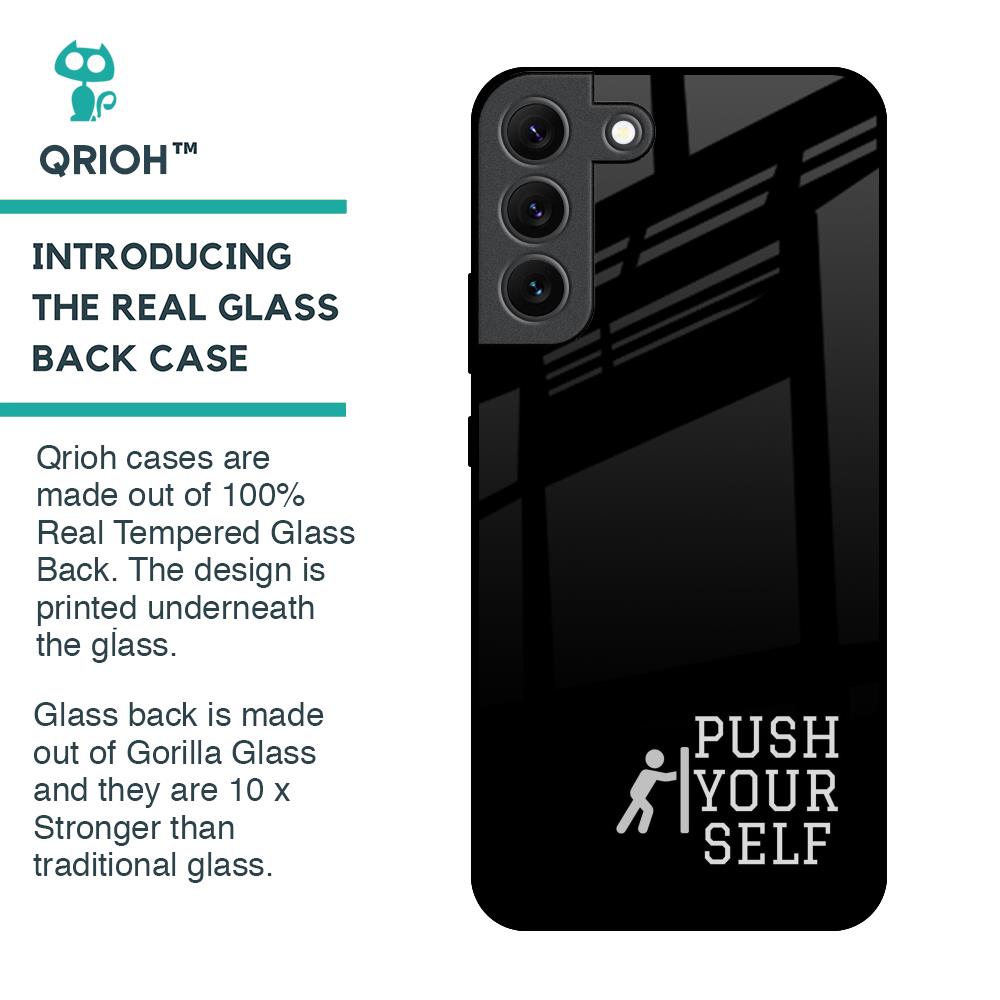 Push Your Self Glass Case for Samsung Galaxy S22 5G