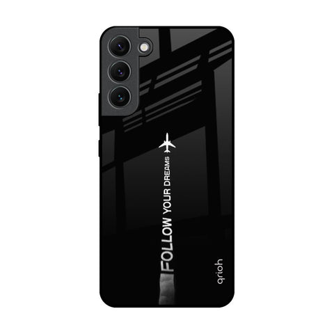Follow Your Dreams Samsung Galaxy S22 Plus 5G Glass Back Cover Online