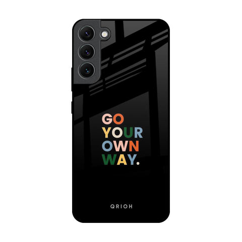 Go Your Own Way Samsung Galaxy S22 Plus 5G Glass Back Cover Online