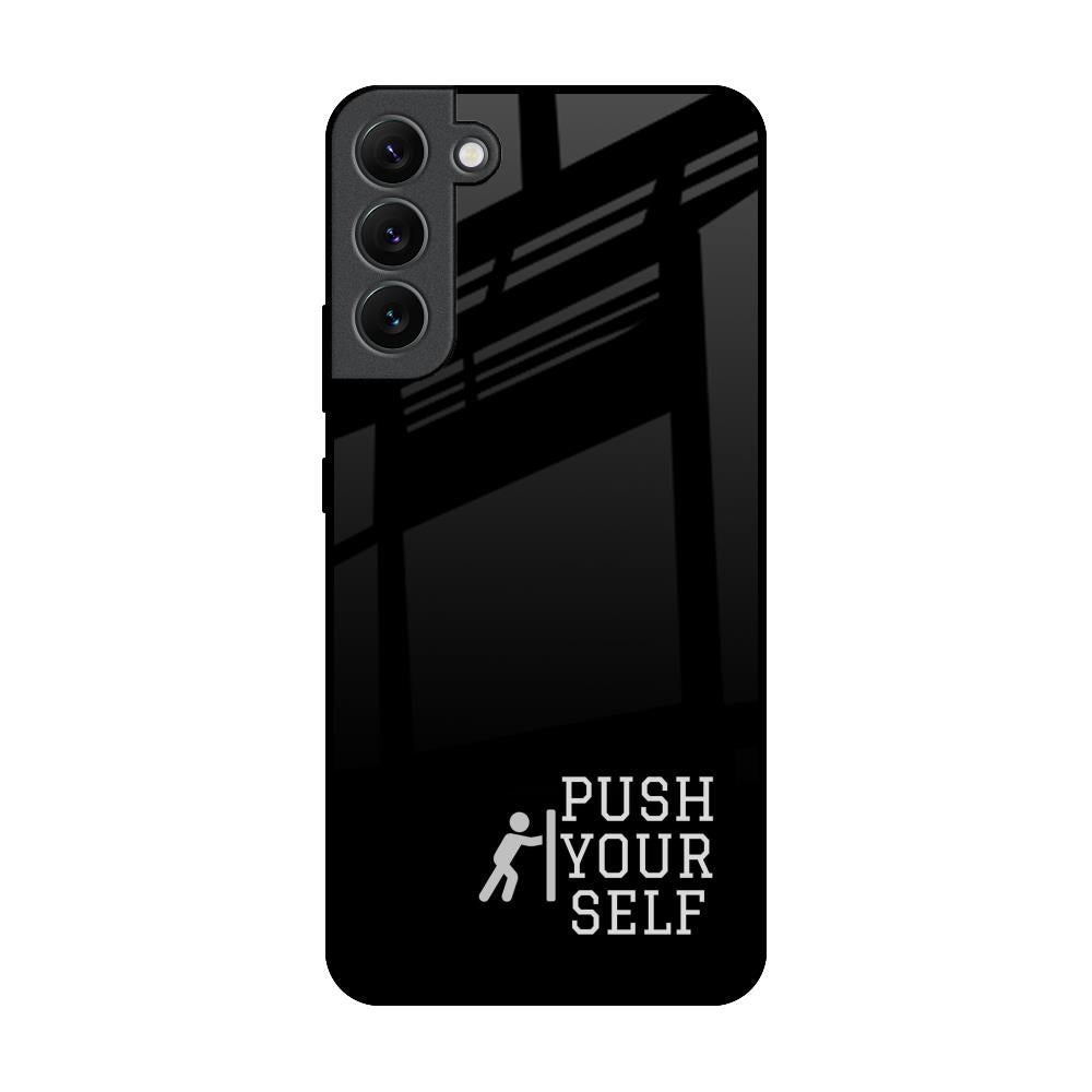 Push Your Self Samsung Galaxy S22 Plus 5G Glass Back Cover Online