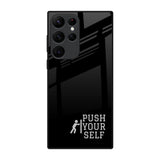 Push Your Self Samsung Galaxy S22 Ultra 5G Glass Back Cover Online