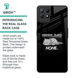 Weekend Plans Glass Case for Realme Narzo 50