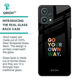 Go Your Own Way Glass Case for Realme 9 Pro 5G