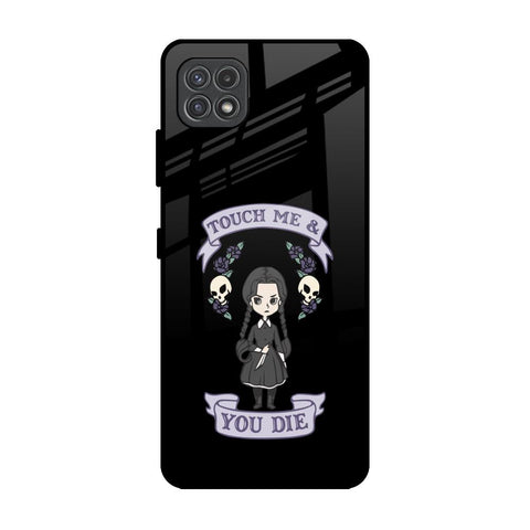 Touch Me & You Die Samsung Galaxy F42 5G Glass Back Cover Online