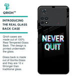 Never Quit Glass Case For Poco M4 Pro