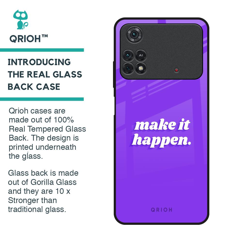 Make it Happen Glass Case for Poco M4 Pro