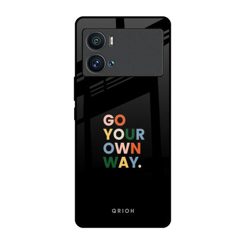 Go Your Own Way iQOO 9 Pro Glass Back Cover Online