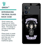 Touch Me & You Die Glass Case for iQOO 9 Pro