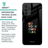 Go Your Own Way Glass Case for Samsung Galaxy A23
