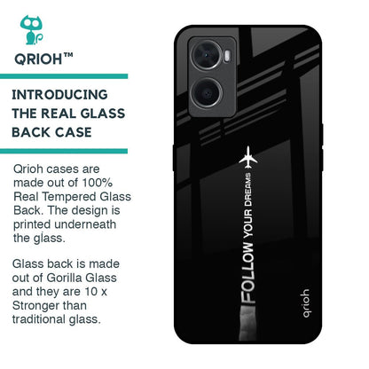 Follow Your Dreams Glass Case for Oppo A96