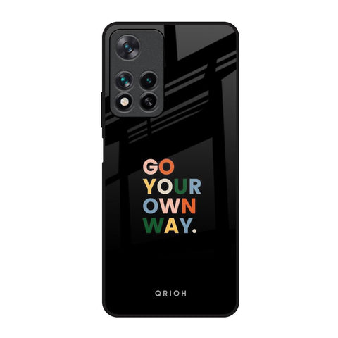 Go Your Own Way Redmi Note 11 Pro 5G Glass Back Cover Online
