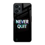 Never Quit Realme C31 Glass Back Cover Online