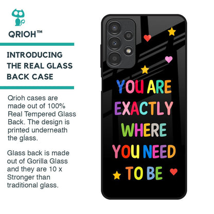 Magical Words Glass Case for Samsung Galaxy A13