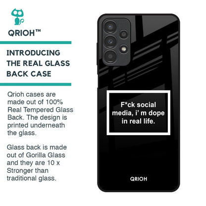 Dope In Life Glass Case for Samsung Galaxy A13