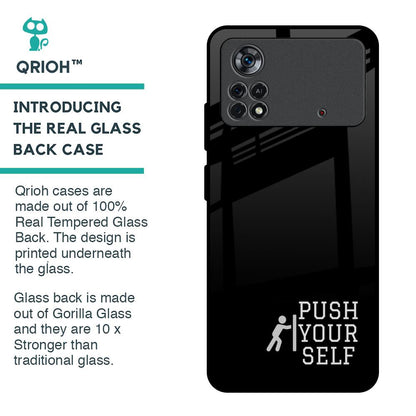 Push Your Self Glass Case for Poco X4 Pro 5G
