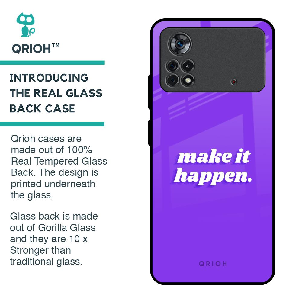 Make it Happen Glass Case for Poco X4 Pro 5G