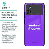 Make it Happen Glass Case for Poco X4 Pro 5G