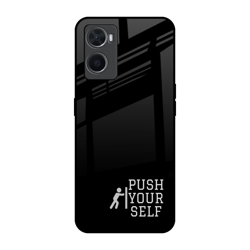 Push Your Self Oppo A76 Glass Back Cover Online