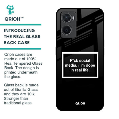Dope In Life Glass Case for Oppo A76