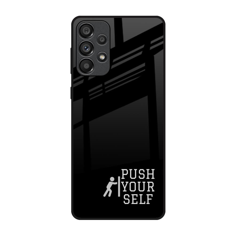 Push Your Self Samsung Galaxy A33 5G Glass Back Cover Online