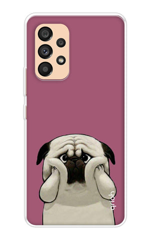 Chubby Dog Samsung Galaxy A33 5G Back Cover