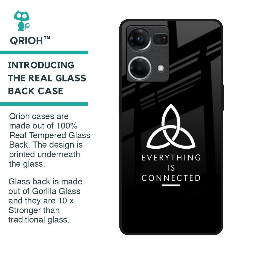 Everything Is Connected Glass Case for OPPO F21 Pro