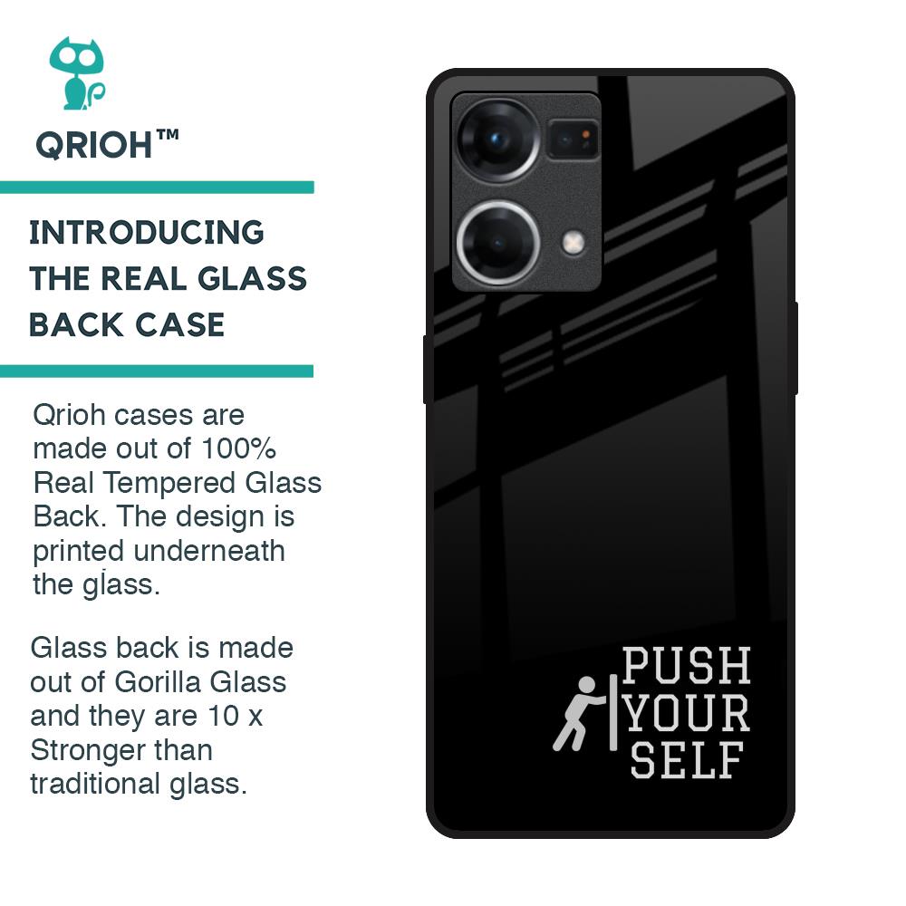 Push Your Self Glass Case for OPPO F21 Pro