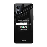 Error OPPO F21 Pro 4G Glass Cases & Covers Online