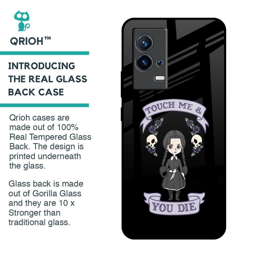 Touch Me & You Die Glass Case for IQOO 9 5G