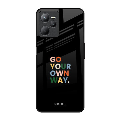 Go Your Own Way Realme C35 Glass Back Cover Online