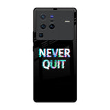 Never Quit Vivo X80 Pro 5G Glass Back Cover Online